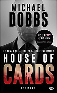 House of Cards - Michael Dobbs