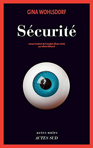 Sécurité - Gina Wohlsdorf (2018)