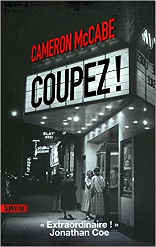 Coupez ! - Cameron MCCABE (2018)