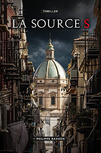 La source S - Philippe Raxhon (2018)