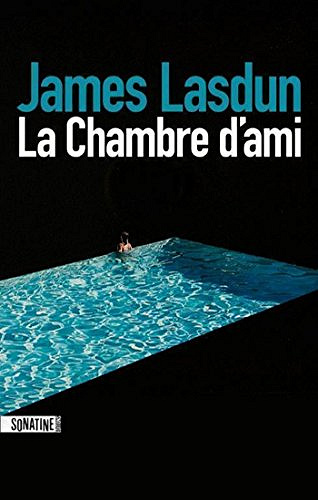 La chambre d’ami - James Lasdun (2017)