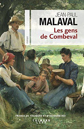 Les Gens de Combeval - Jean-Paul Malaval - (2018)