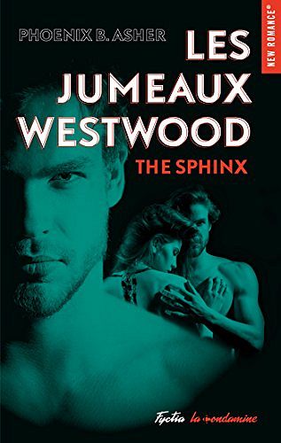Les jumeaux Westwood - Phœnix B. Asher (2018)
