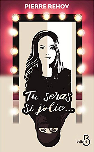 Tu seras si jolie... - Pierre Rehov (2018)