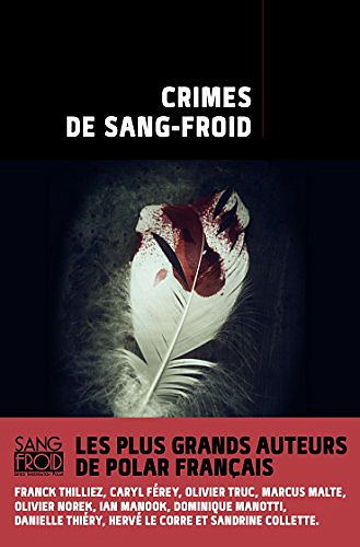 Crimes de sang-froid - Collectif (2018)