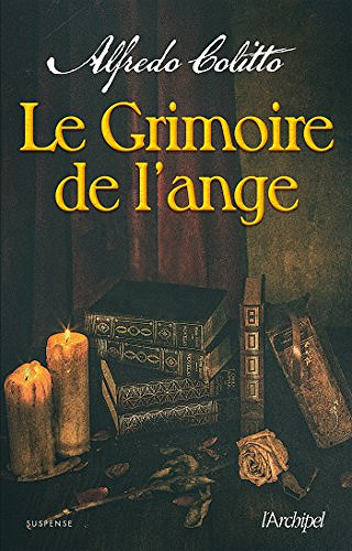 Le Grimoire de l’ange - Alfredo Colitto (2018)