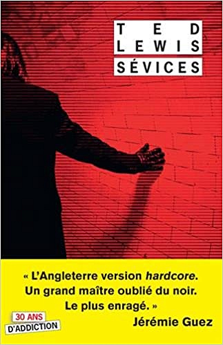 Sévices - Ted Lewis