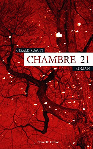 Chambre 21 - Gérald Ruault (2018)