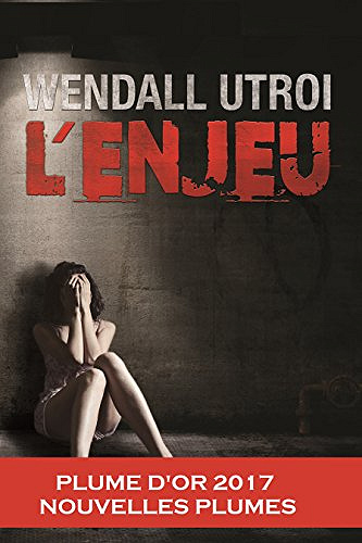 Wendall Utroi - L’Enjeu