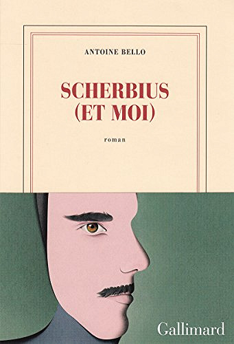 Scherbius (et moi) - Antoine Bello (2018)