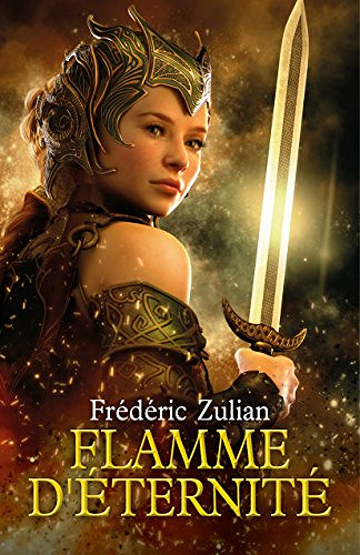 Flamme d’éternité - Frédéric Zulian (2018)