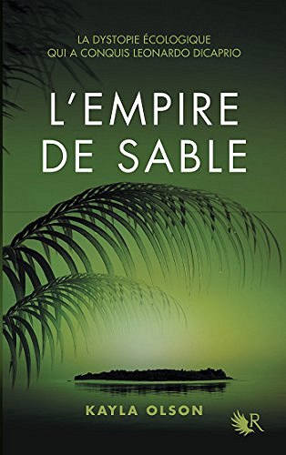 Kayla OLSON - L’Empire de sable