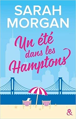 Un été dans les Hamptons - Sarah Morgan (2018)
