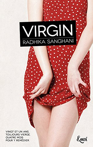 Radhika Sanghani - Virgin