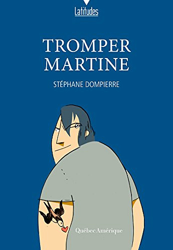 Stéphane Dompierre - Tromper Martine