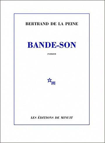 Bertrand de la Peine - Bande-son