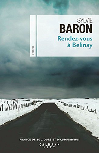 Rendez-vous à Belinay - Sylvie Baron (2018)