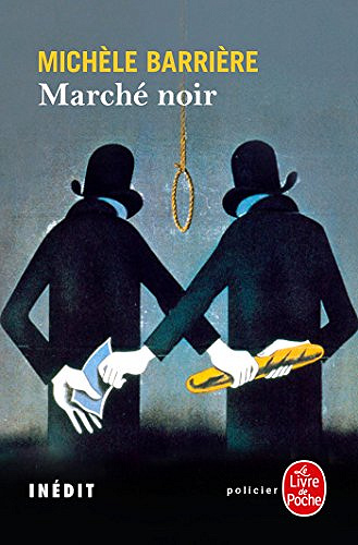 Marché noir - Michèle Barrière (2018)