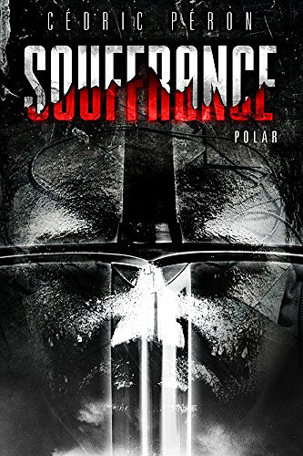 Souffrance - Cédric Péron