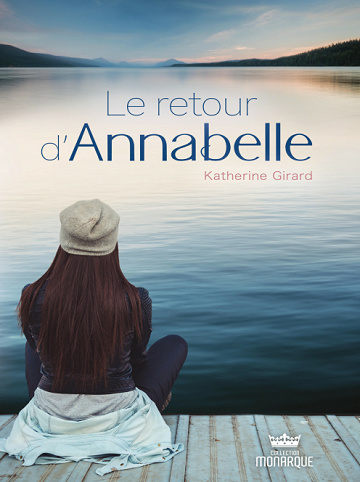 Katherine Girard - Le retour d’Annabelle (2018)