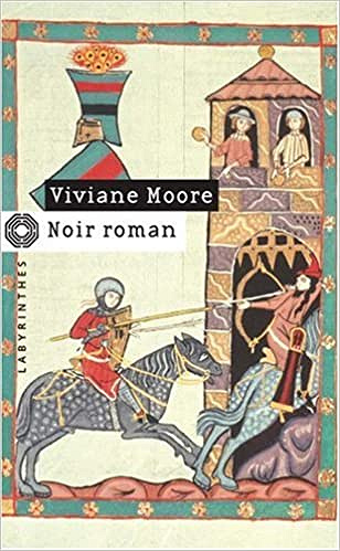 Noir Roman - Viviane Moore