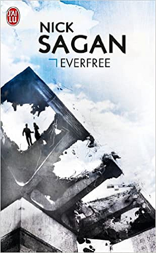 Everfree - Nick Sagan
