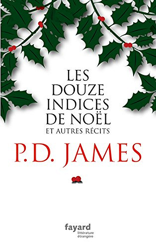 Les douze indices de Noël - Phyllis Dorothy James