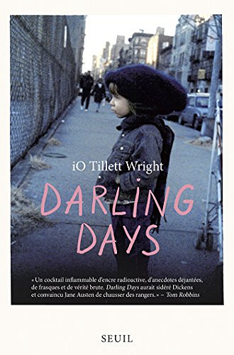 Darling days - iO Tillett Wright (2018)