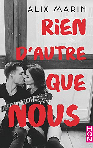 Rien d’autre que nous - Alix Marin (2018)