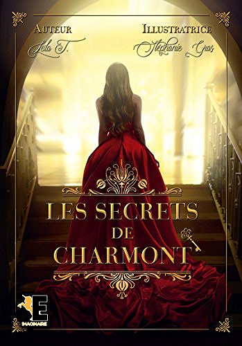 Les secrets de Charmont - Lola T. (2018)