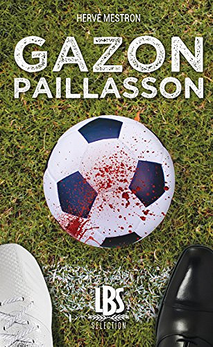 Gazon paillasson - Hervé Mestron (2018)