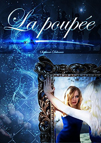 La poupée - stéphanie Delecroix (2018)