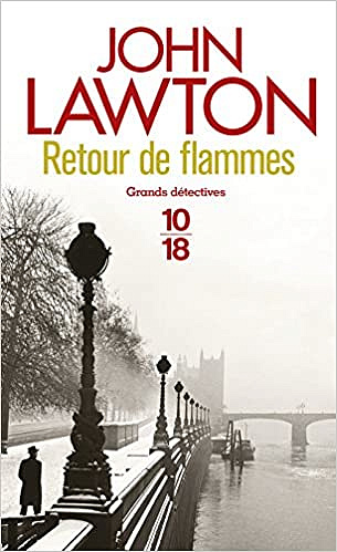 Retour de flammes - John LAWTON