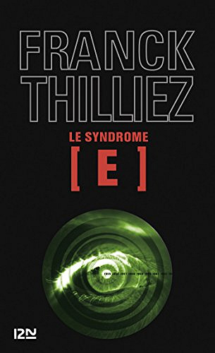 Le Syndrome E - Franck THILLIEZ