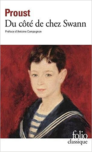 Du côté de chez Swann - Marcel Proust