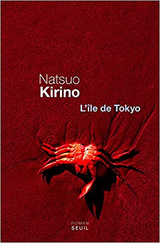 L’Ile de Tokyo - Natsuo Kirino