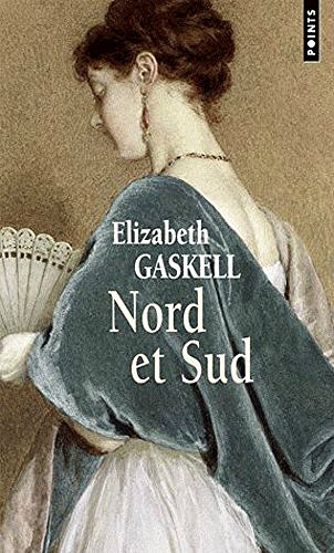 Nord et Sud - Elizabeth Gaskell