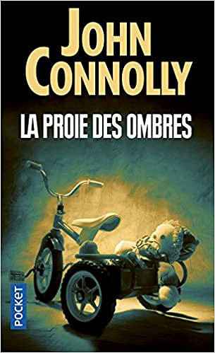 La proie des ombres - John CONNOLLY