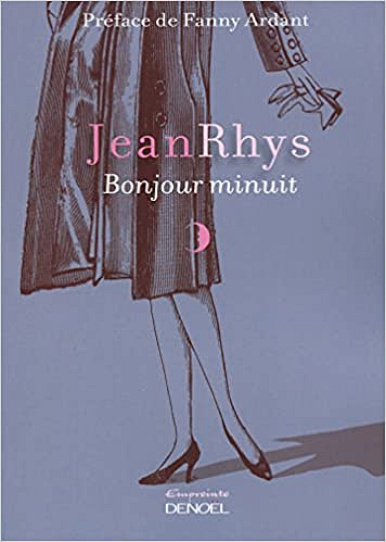 Jean Rhys - Bonjour minuit