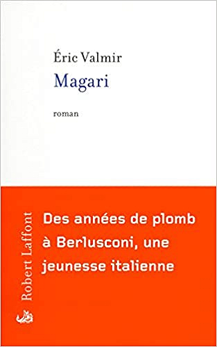 Éric VALMIR - Magari