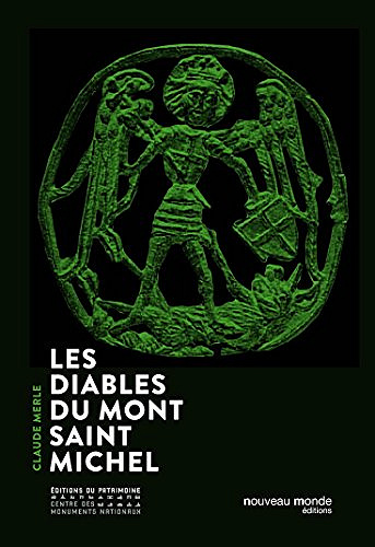 Les diables du Mont Saint Michel - Claude Merle