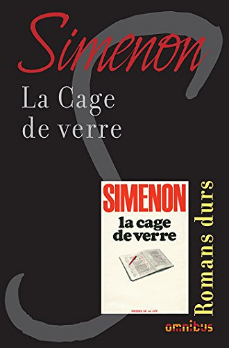 La cage de verre - Georges Simenon