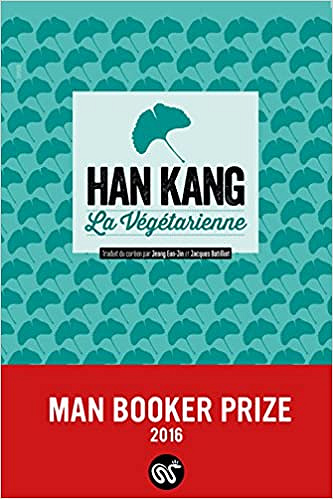 Kang Han - La végétarienne