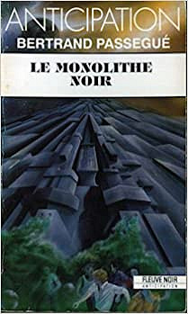 Bertrand Passegué - Le monolithe noir
