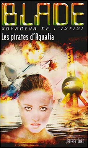 Jeffrey Lord - Blade 188 Les Pirates d’Aqualia
