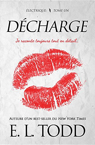 Décharge (Électrique t. 1) - E. L. Todd (2018)