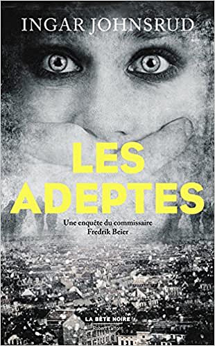 Ingar JOHNSRUD - Les Adeptes