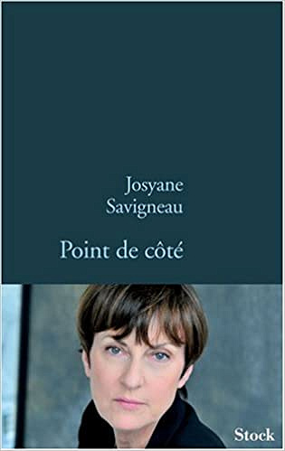 Josyane Savigneau - Point de côté