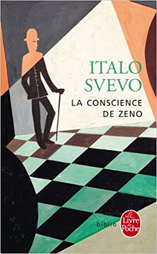 Italo Svevo - La Conscience de Zeno