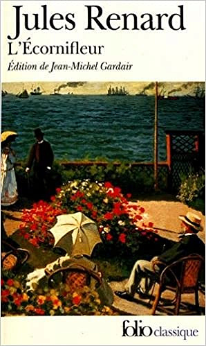 Jules Renard - L’Ecornifleur